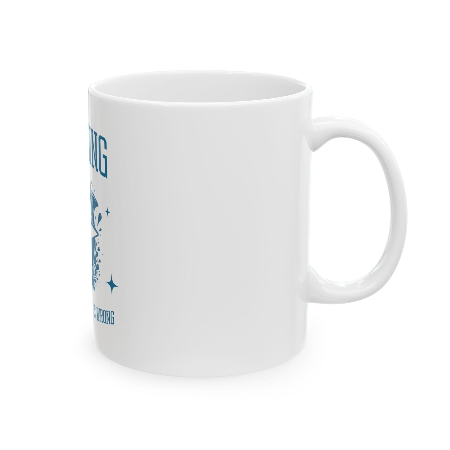 Beaching Because Murder is Wrong Ceramic Coffee Mug | Funny Shark Drinkware