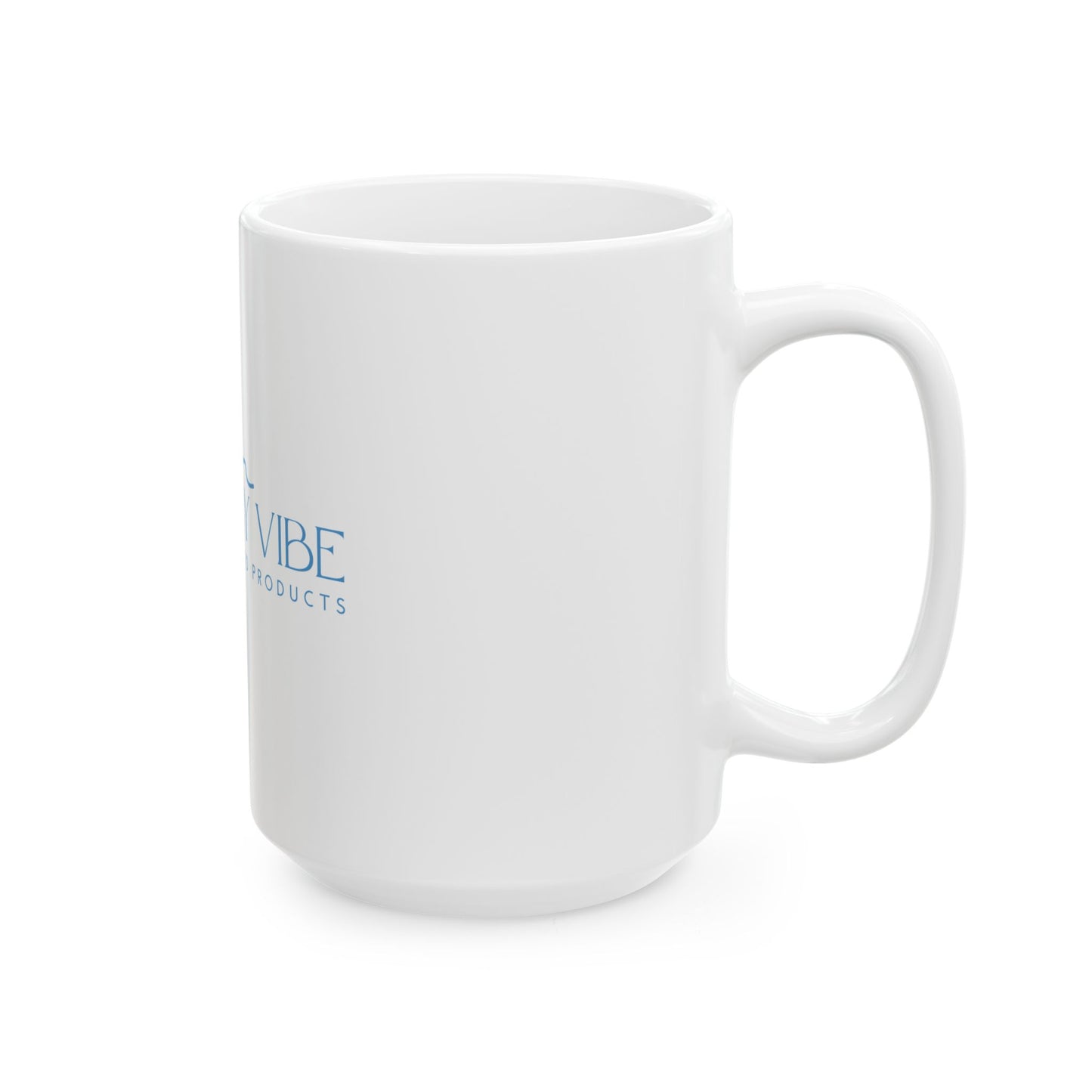 A Beachy Vibe Ceramic Mug - Coastal Inspired Drinkware (11oz & 15oz)