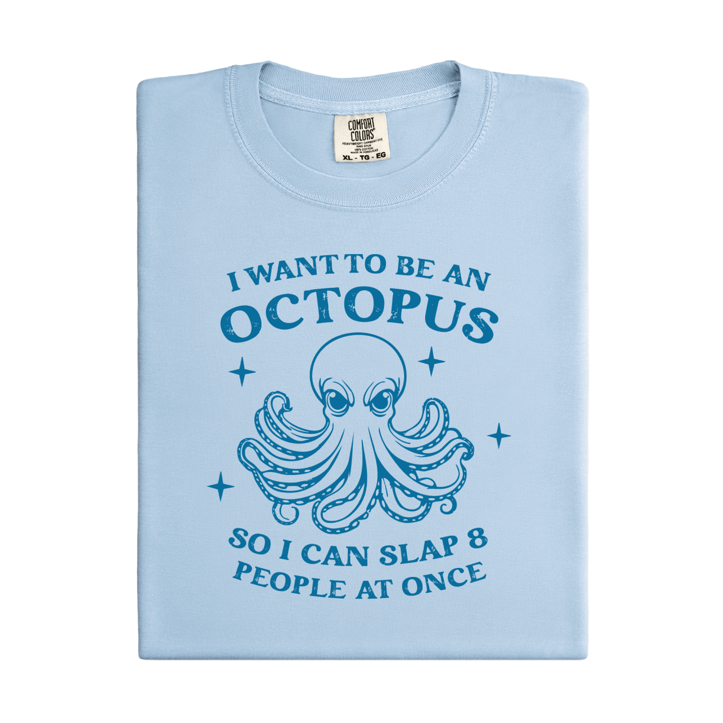 Light blue t-shirt with an octopus graphic and text on a white background