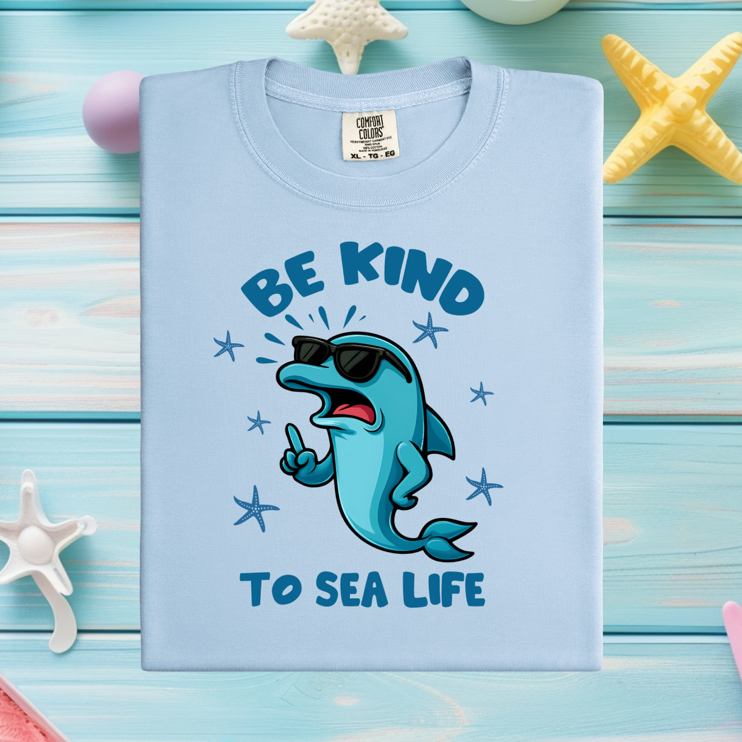 Be Kind To Sealife Comfort Colors T Shirt