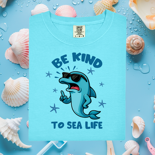 Be Kind To Sealife Comfort Colors T Shirt