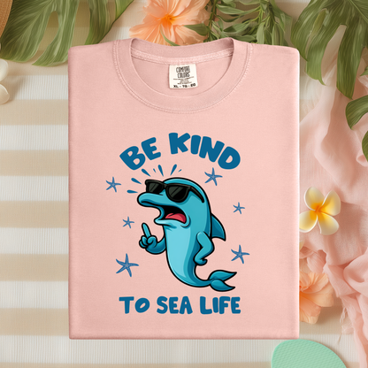 Be Kind To Sealife Comfort Colors T Shirt