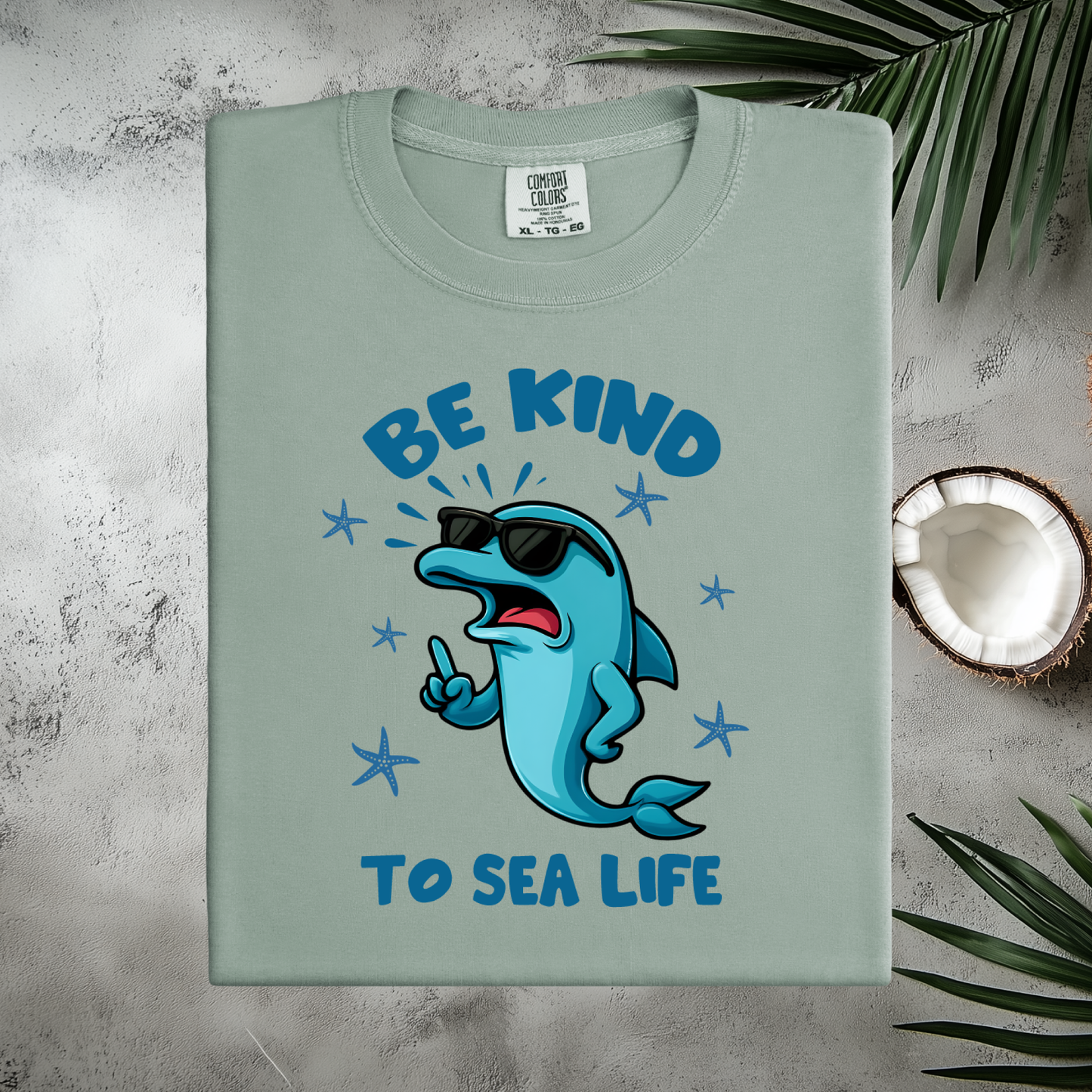 Be Kind To Sealife Comfort Colors T Shirt
