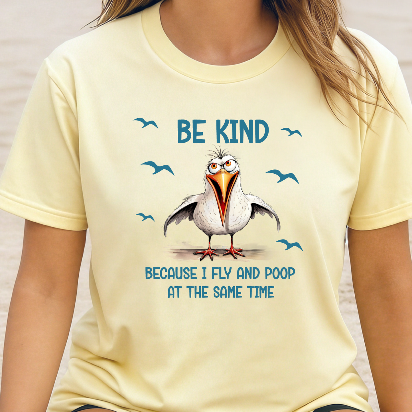 Funny Seagull T-Shirt "Be Kind Because I Fly and Poop" Comfort Colors Tee