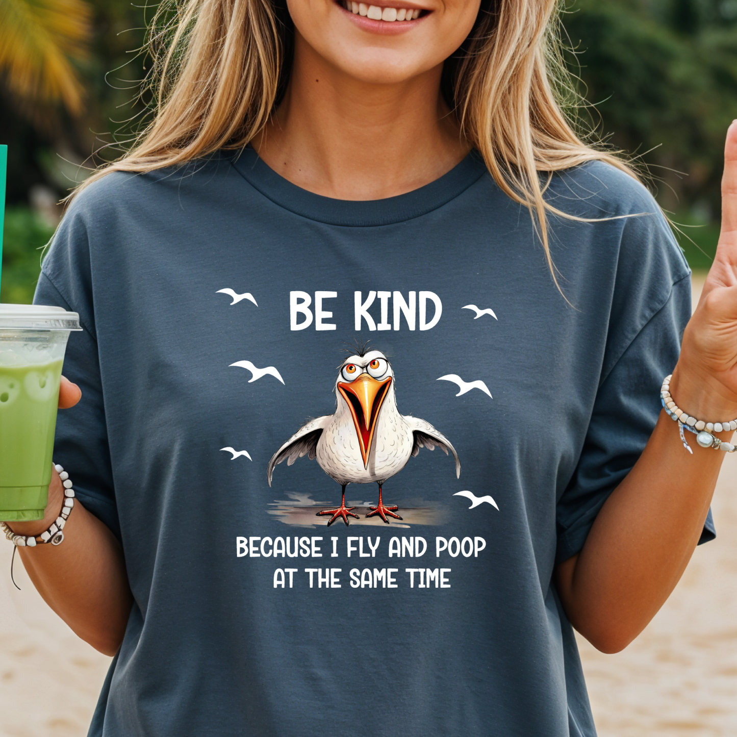 Funny Seagull T-Shirt "Be Kind Because I Fly and Poop" Comfort Colors Tee