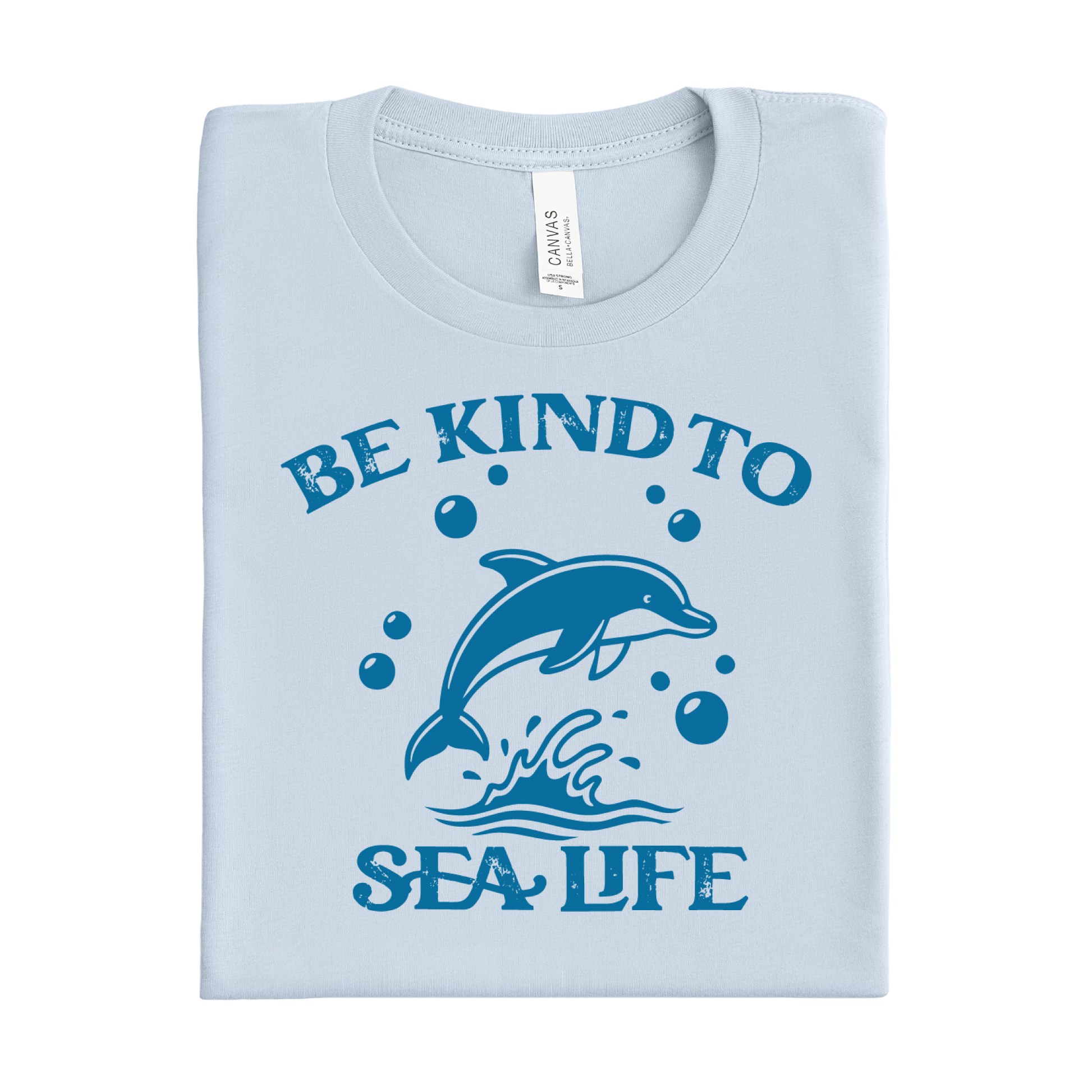 Light blue t-shirt with a dolphin graphic and 'Be Kind to Sea Life' text on a white background