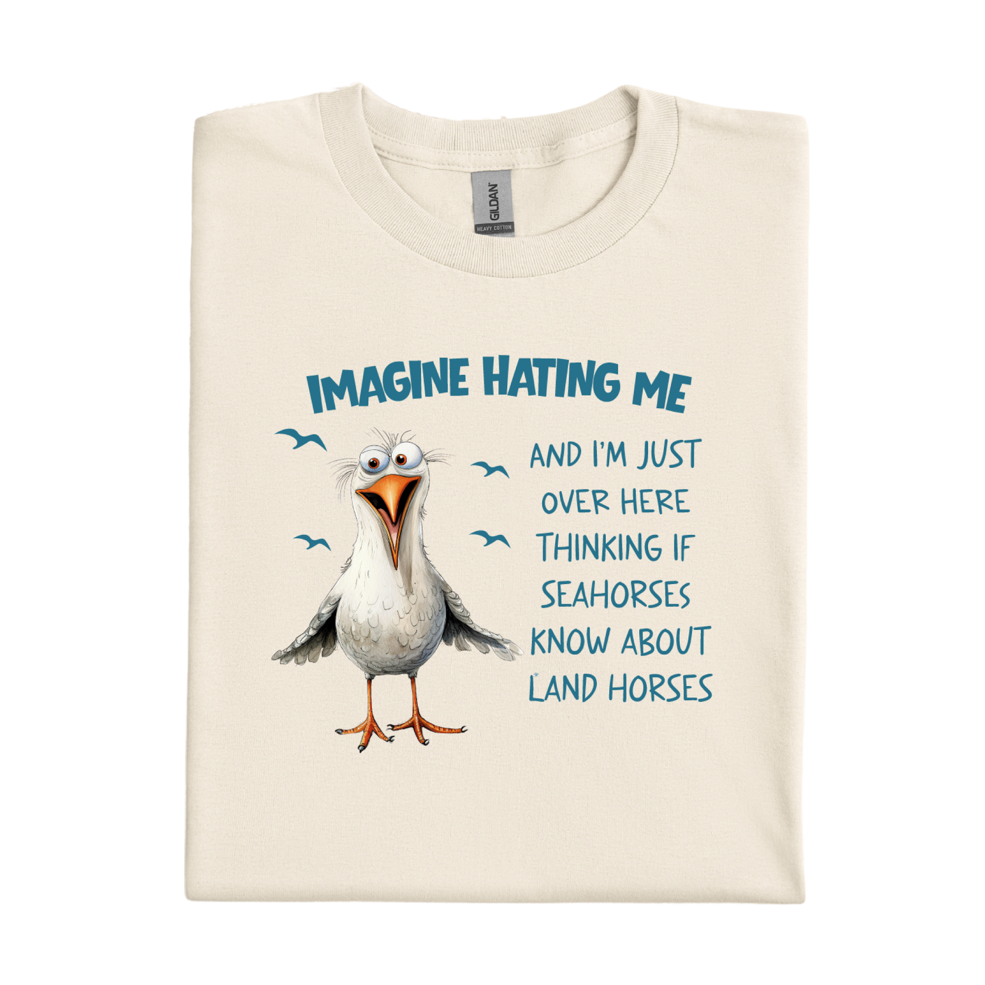 Natural t-shirt with a cartoon seagull and humorous text on a white background