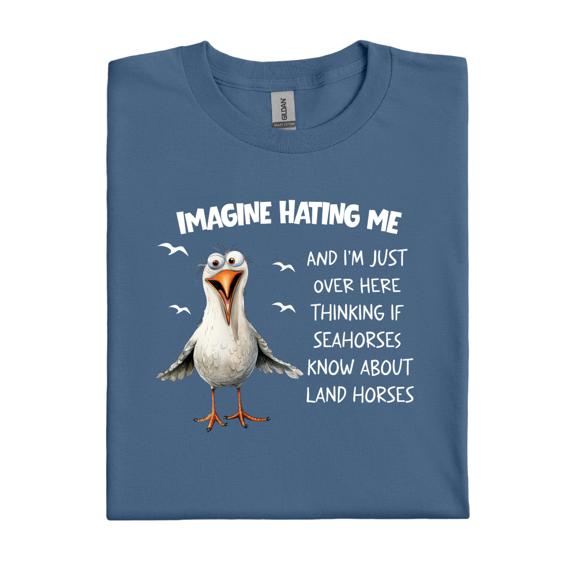 Indigo Blue t-shirt with a cartoon seagull and humorous text on a white background