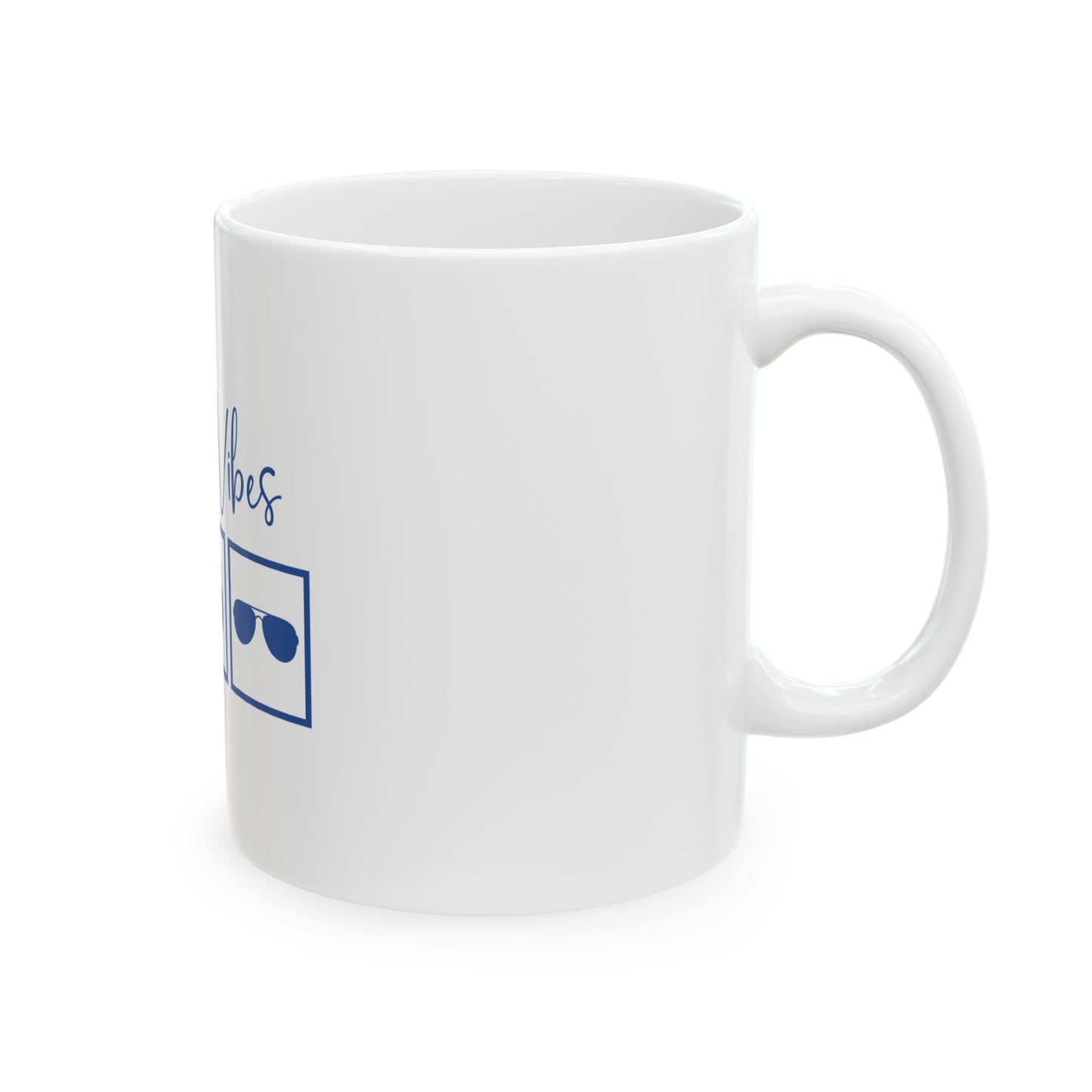 Beach Vibes Ceramic Mug - 11oz & 15oz Options